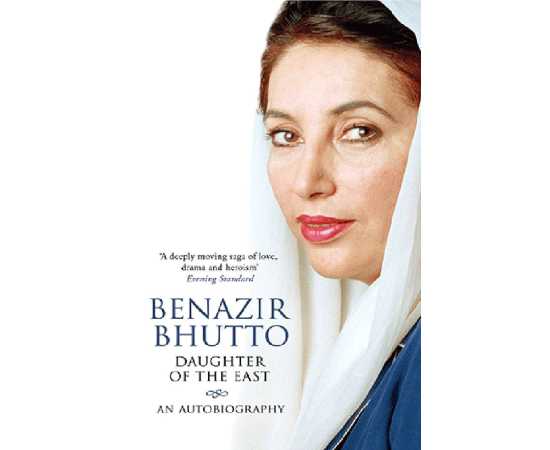 Daughter of the East  - Complete Book By Benazir Bhutto