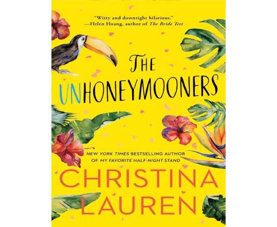 The Unhoneymooners - Novel By Christina Lauren