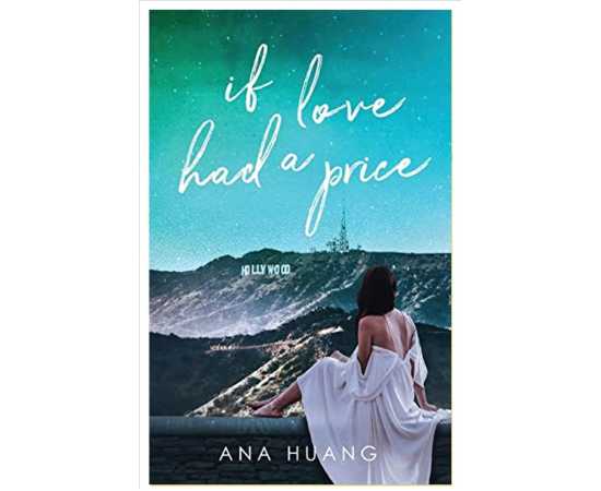If Love Had A Price Novel By Ana Huang