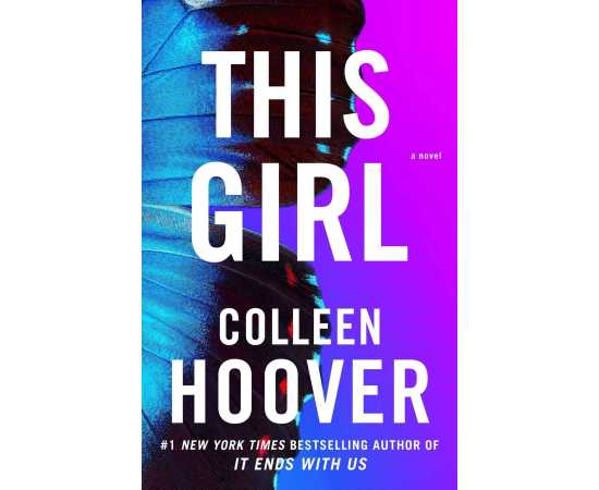 This Girl - Novel by Colleen Hoover