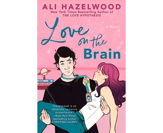 Love on the Brain - Complete Novel by Ali Hazelwood