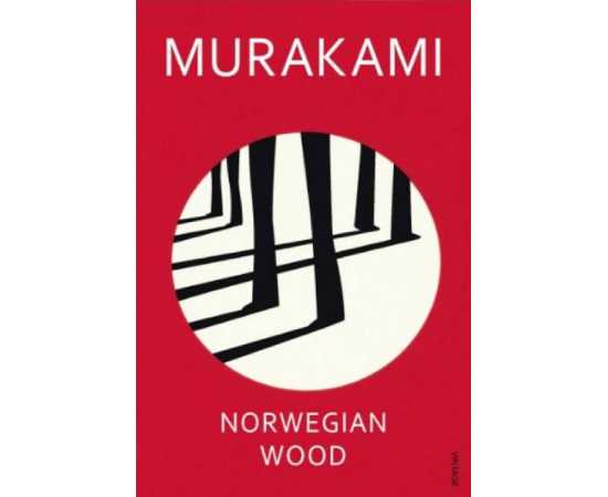 Norwegian Wood: most beloved - Complete Novel by Murakami