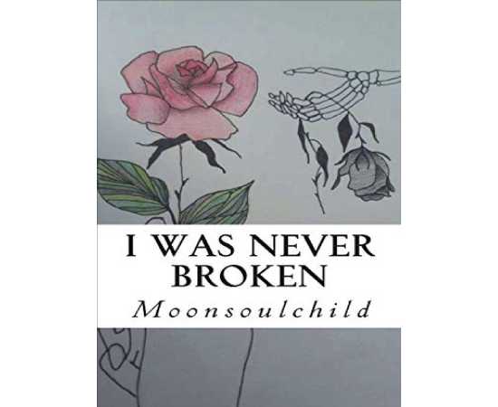 I Was Never Broken - Novel By Sara Sheehan