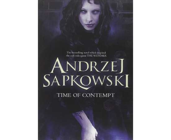 Time of Contempt Novel by Andrzej Sapkowski