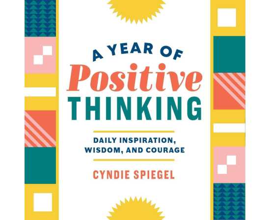 A Year of Positive Thinking - Novel By Cyndie Spiegel