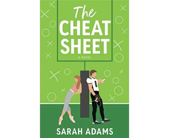 The Cheat Sheet - A Novel by Sarah Adams