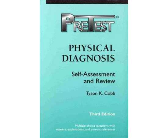 Physical Diagnosis: Pretes Self-Assessment And Review 3/E (PB)