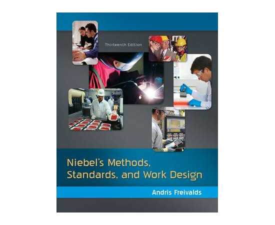 Niebels Methods Standards And Work Design 13/E (HB)