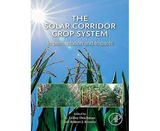 The Solar Corridor Crop System Implementation And Impacts (PB)