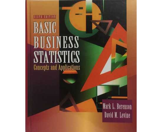 Basic Business Statistics Concepts And Applications 6/E (PB)