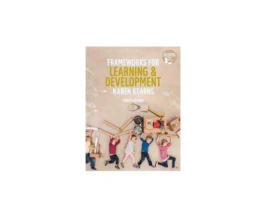 Frameworks For Learning & Development 4/E (PB)