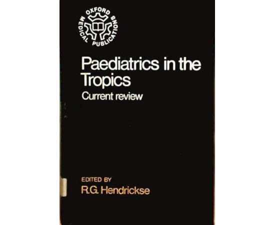 Paediatrics In The Tropics Current Review (PB)