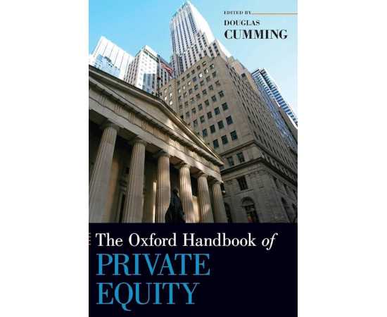 The Oxford Handbook Of Private Equity (HB)