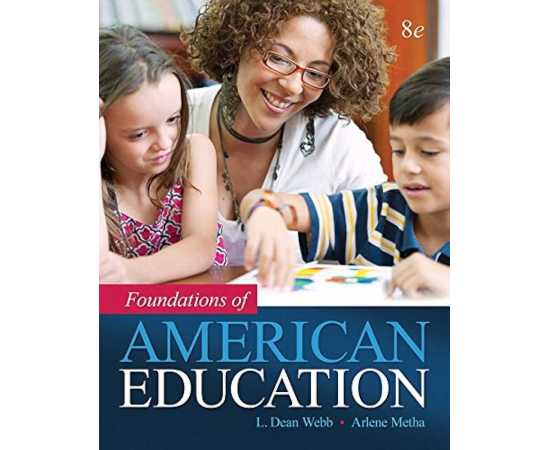 Foundations Of American Education 8/E