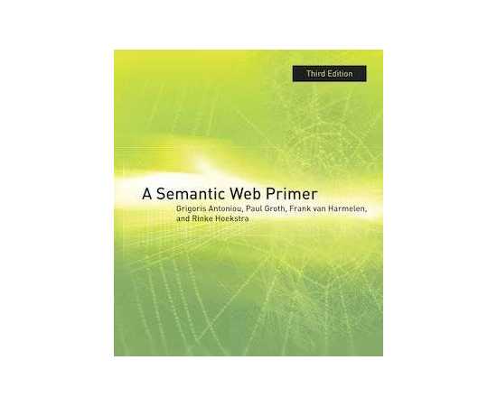 A Semantic Web Primer 3/E (HB)