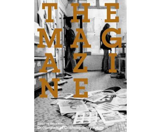 The Magazine Documents Of Contemporary Art (PB)