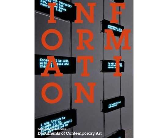 Information: Documents Of Contemporary Art (PB)