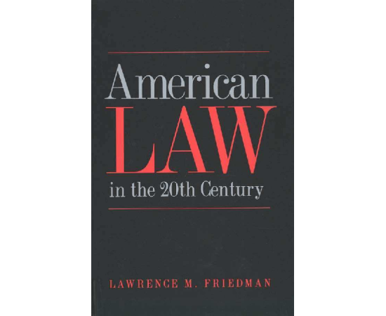 American Law In The 20Th Century (PB)