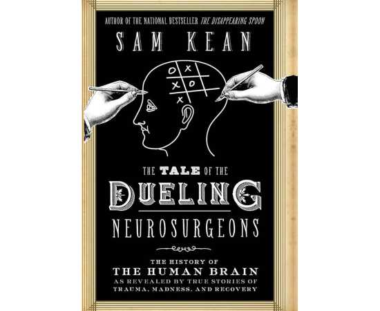 The Tale Of The Dueling Neurosurgeons (HB)