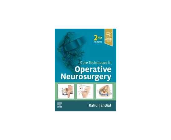 Core Techniques In Operative Neurosurgery 2/E (HB)