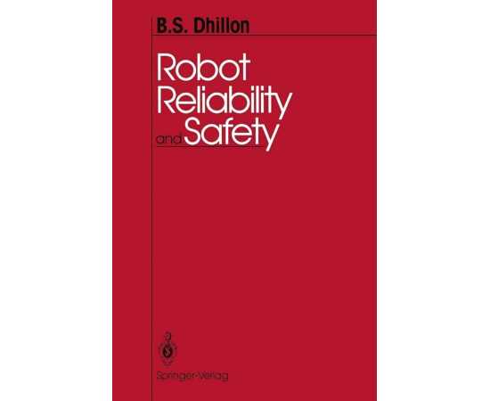 Robot Reliability And Safety (HB)
