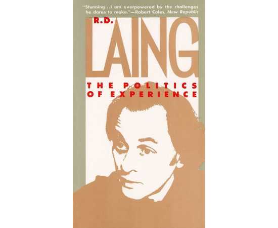 The Politics Of Experience (PB)