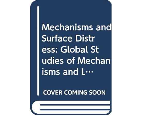 Mechanisms And Surface Distress (HB)