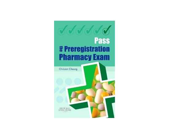 Pass The Preregistratiion Pharmacy Exam (PB)