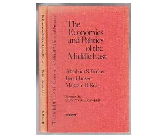 The Economics And Politics Of The Middle East (HB)