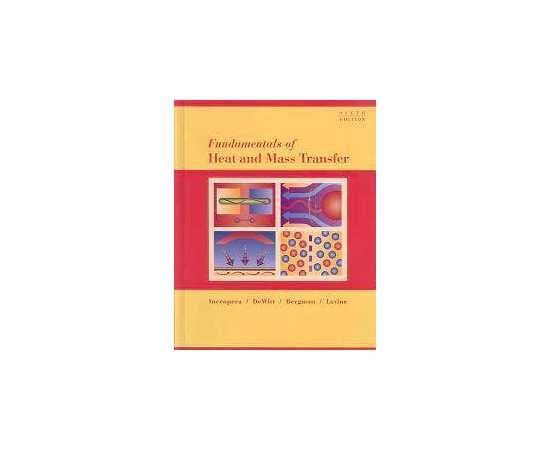 Foundations Of Heat Transfer 6/E (PB)
