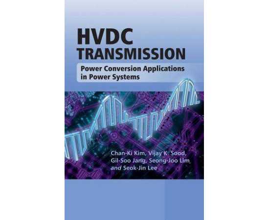 Hvdc Transmission Power Conversion Applications In Power Systems (HB)