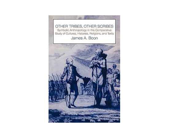 Other Tribes, Other Scribes: Symbolic Anthropology In The Comparative Study