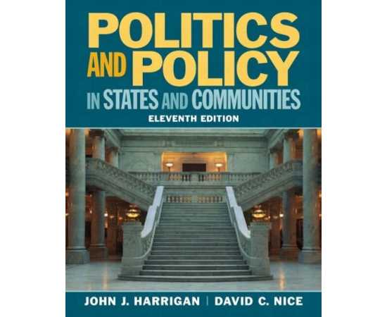 Politics And Policy In States And Communities 4/E (HB)