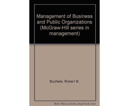 The Management Of Busincss And Public Organization (PB)