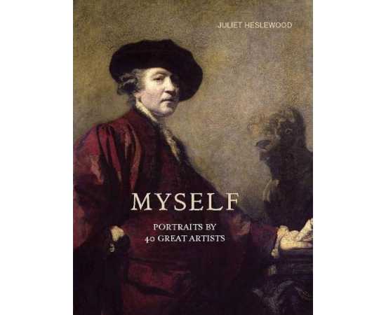 Myself Portraits By 40 Great Artists (HB)