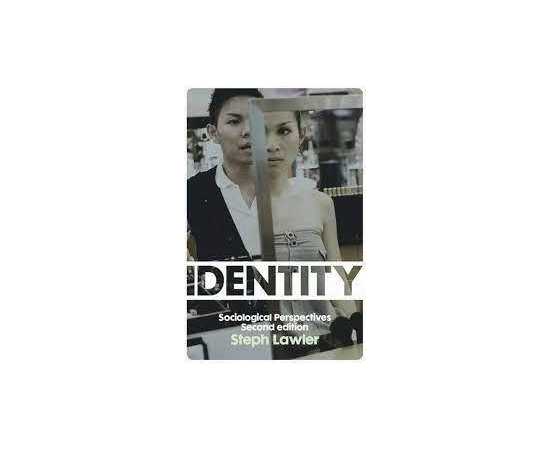 Identity Sociological Perspectives 2/E (PB)