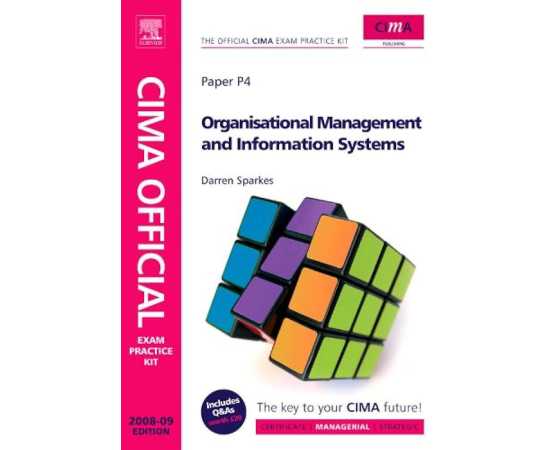 Cima Exam Practice Kit Paper P4 Prganisational Management And Information System (PB)