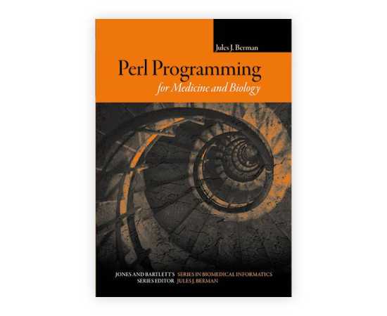 Perl Programming For Medicine And Biology (PB)