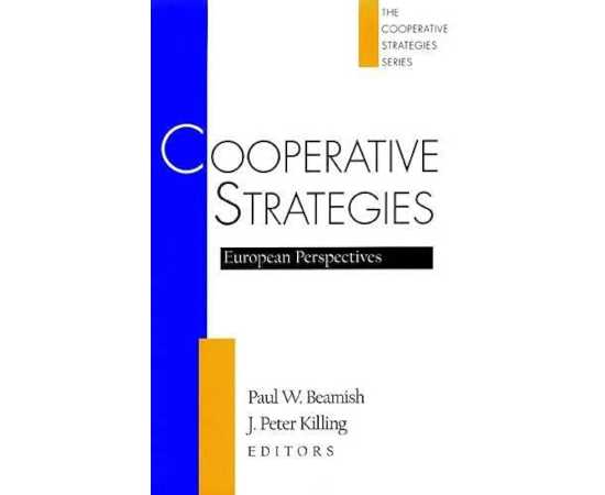 Cooperative Strategies: European Perspectives(PB)