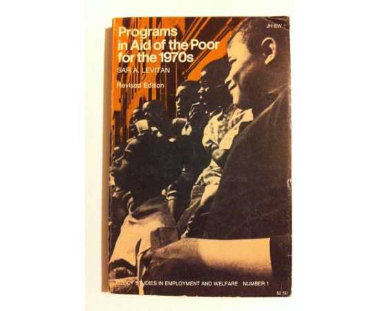 Programs In Aid Of The Poor For The 1970