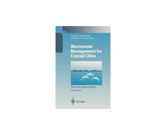 Waste Water Management For Coastal Cities: The Ocean Disposal Option (PB)