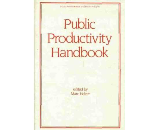 Public Productivity Handbook (HB)