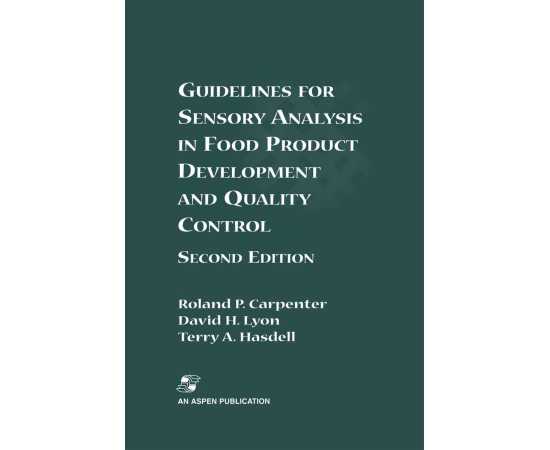 Guidelines For Sensory Analysis In Food Product Development And Quality Control 2/E (PB)
