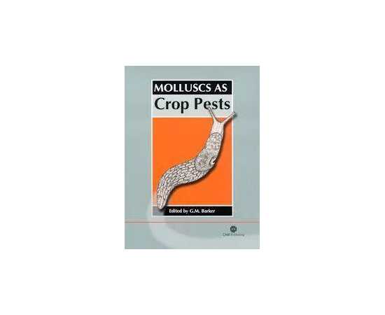 Molluscs As Crop Pests (HB)