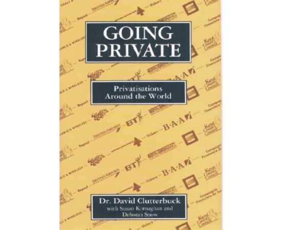 Going Private: Privatisations Around The World (HB)