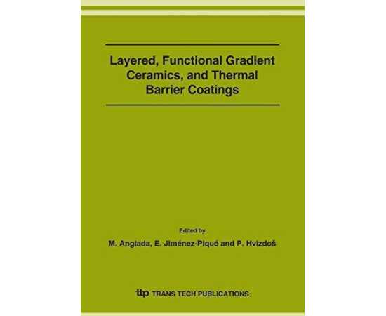 Layered Functional Gradient Ceramics And Thermal Barrier Coatings (PB)