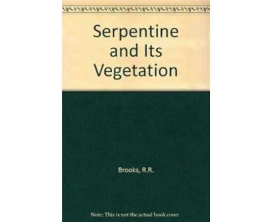 Serpentine And Its Vegetation: A Multidisciplinary Approach (HB)