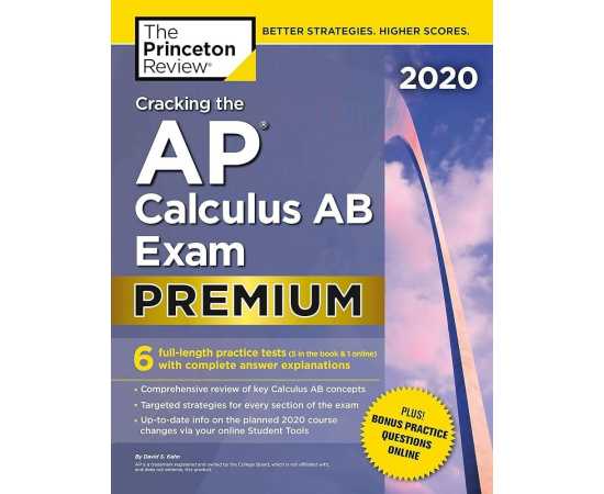 Cracking The Ap Calculus Ab Exam: Premium Edition (PB)