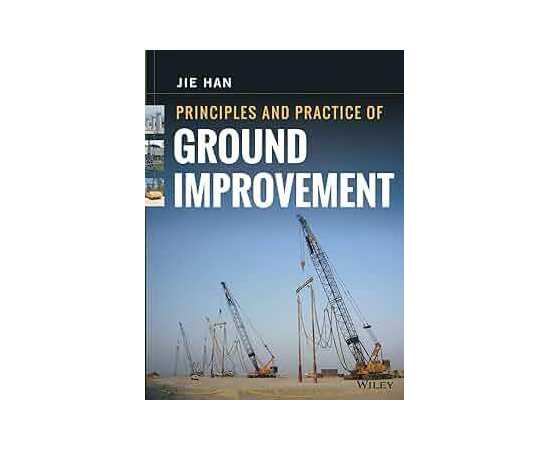 Principles And Practice Of Ground Imoprovement (HB)