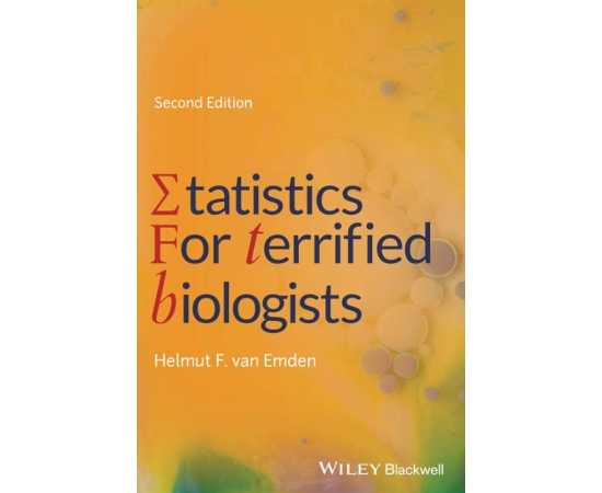 Statistics For Terrified Biologists 2/E(PB)